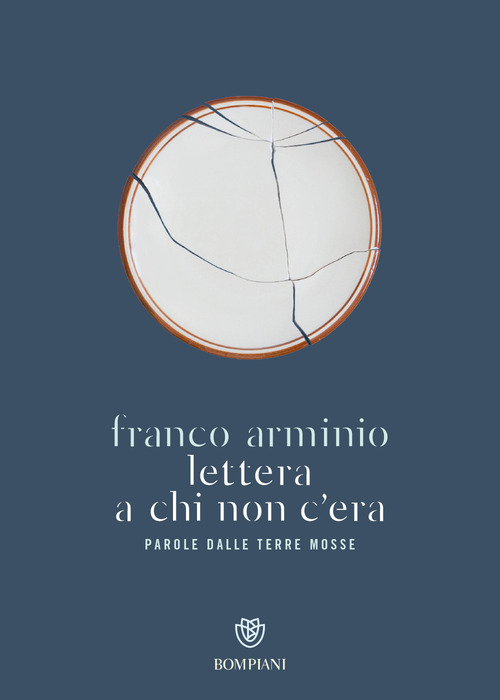 Lettera a chi non c'era. Parola dalle terre mosse