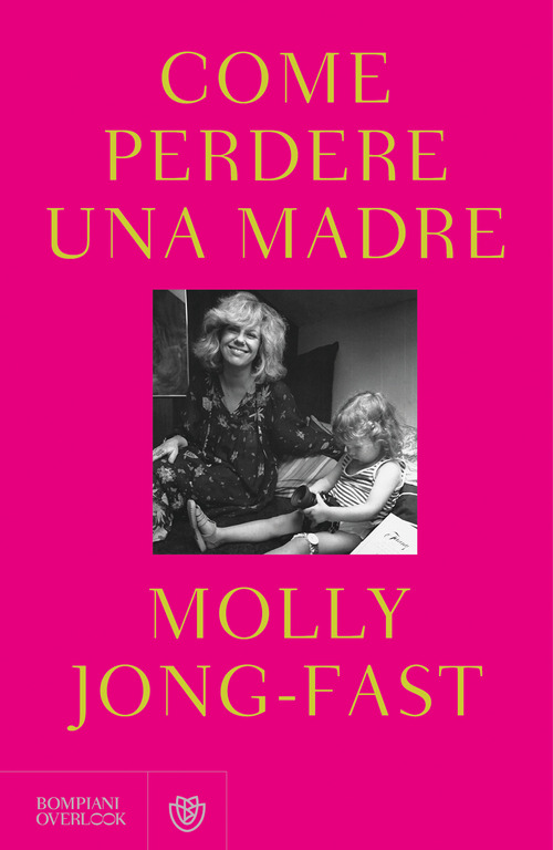 Come perdere una madre