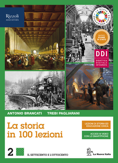 La storia in 100 lezioni. Per il triennio delle Scuole superiori. Volume Vol. 2