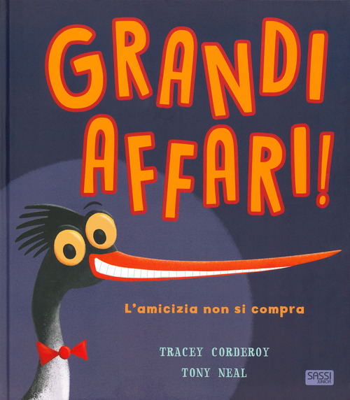 Grandi affari. L'amicizia non si compra