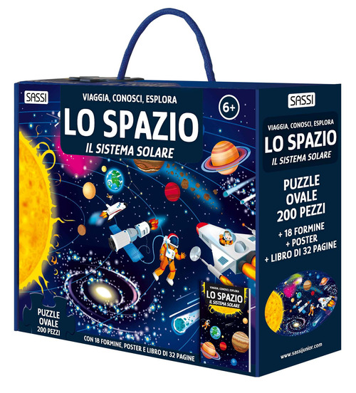 Lo spazio. Il sistema solare. Viaggia, conosci, esplora