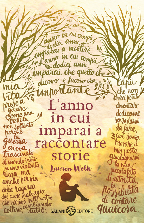L' anno in cui imparai a raccontare storie