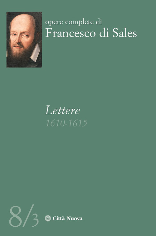 Lettere (1610-1615). Volume Vol. 8/3