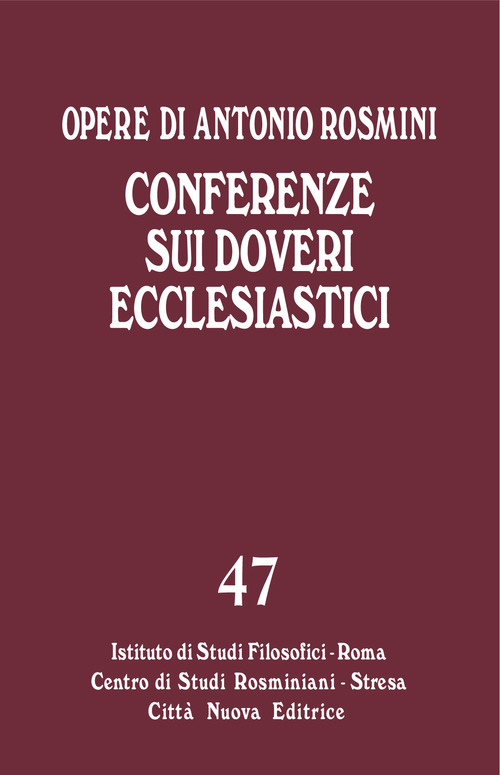 Opere. Volume 47