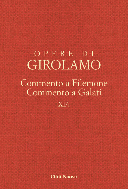 Opere di Girolamo. Volume Vol. 11/1