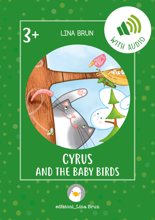 Cyrus and the baby birds