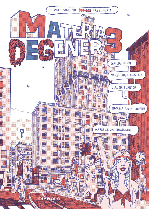 Materia degenere. Volume Vol. 3