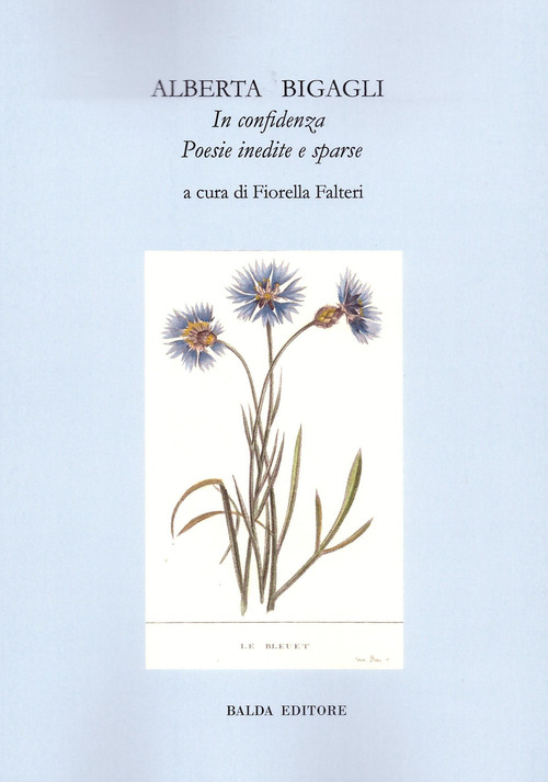 In confidenza. Poesie inedite e sparse