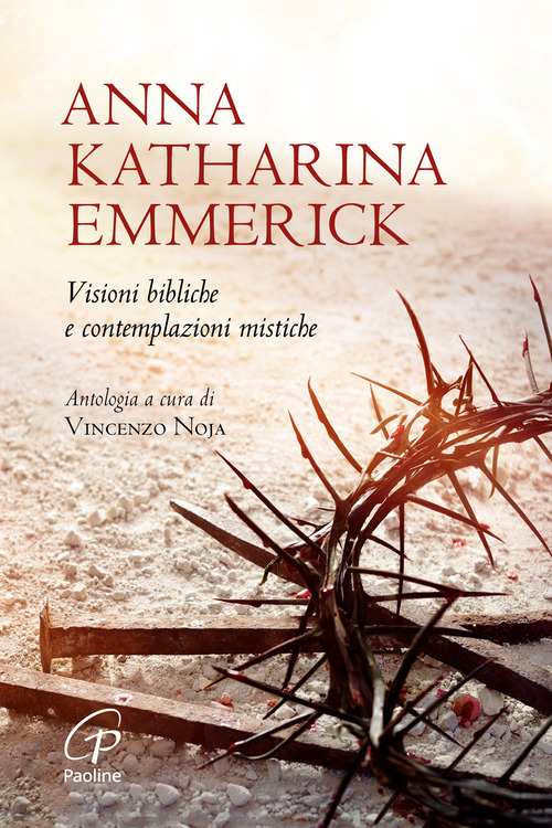 Visioni bibliche e contemplazioni mistiche