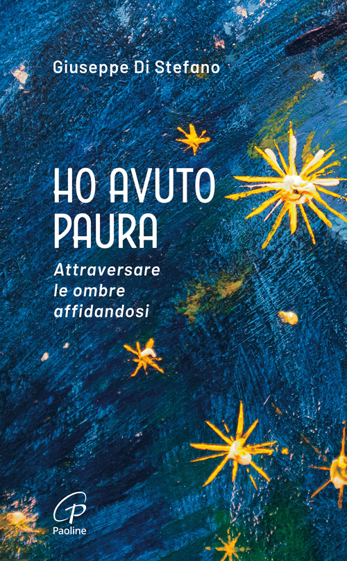 Ho avuto paura