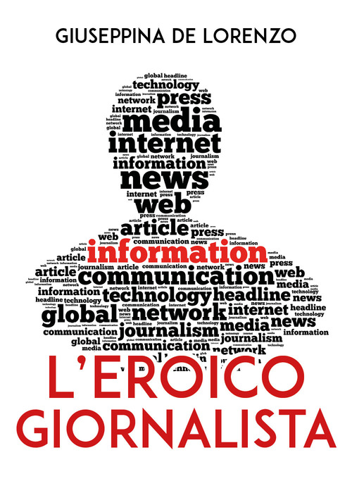 L'eroico giornalista