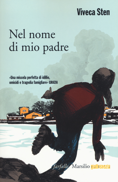 Nel nome di mio padre. I misteri di Sandhamn. Volume 1
