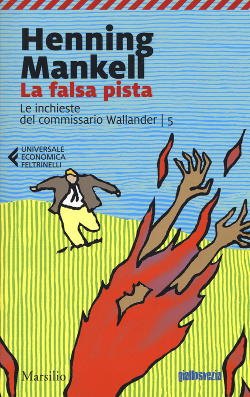 La falsa pista. Le inchieste del commissario Wallander. Volume Vol. 5