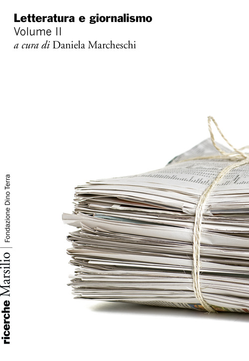 Letteratura e giornalismo. Volume Vol. 2