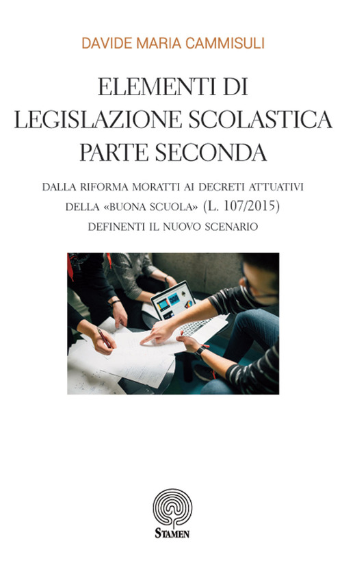 Elementi di legislazione scolastica. Volume Vol. 2