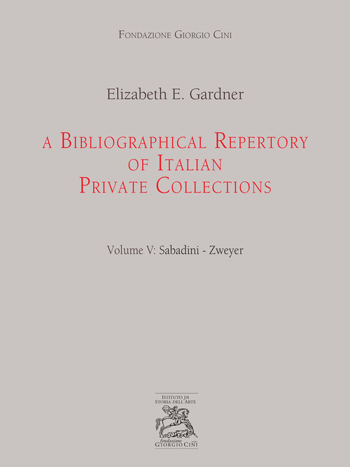 A bibliographical repertory of Italian private collections. Volume Vol. 5