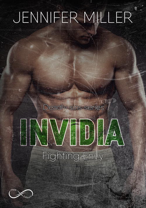 Invidia. Fighting envy. Deadly sins series. Volume Vol. 1