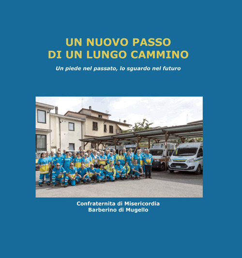 Un nuovo passo di un lungo cammino. Un piede nel passato, lo sguardo nel futuro