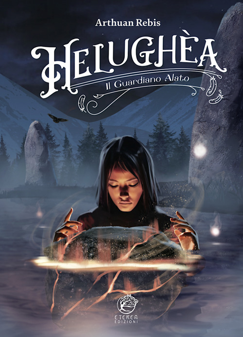 Helughèa. Il guardiano alato