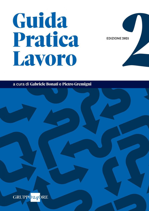 Guida pratica lavoro 2021. Volume Vol. 2
