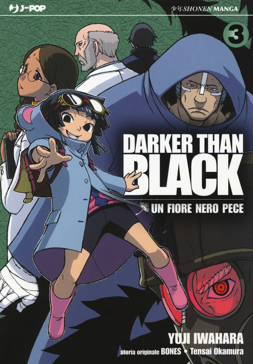Darker than black. Un fiore nero pece. Volume Vol. 3