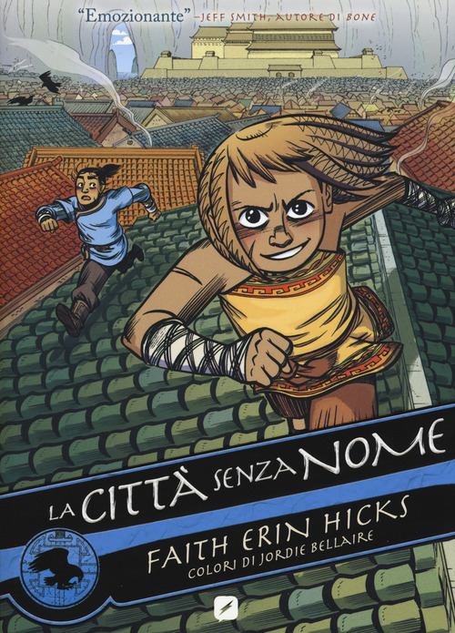 La città senza nome. Volume Vol. 1