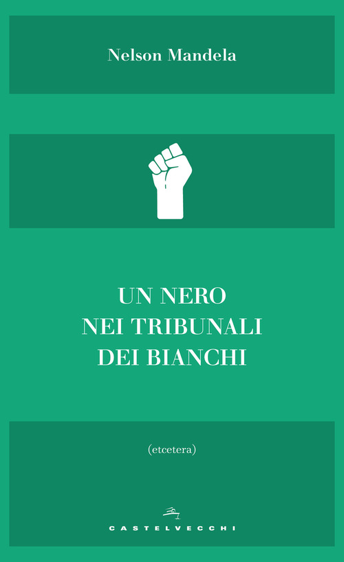Un nero nei tribunali dei bianchi