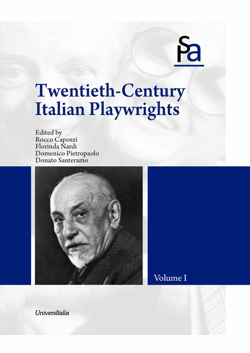 Twentieth Century Italian playwrights. Volume Vol. 1-2