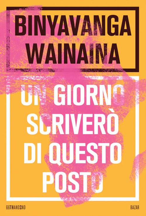 Un giorno scriverò di questo posto