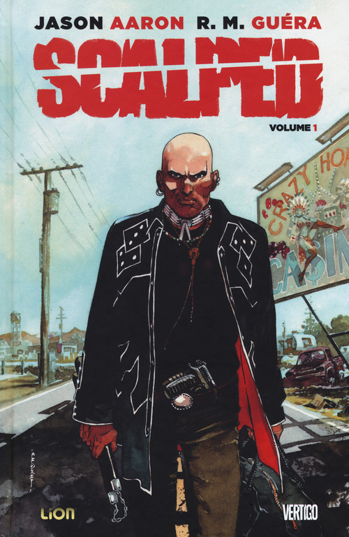Scalped. Deluxe. Volume Vol. 1