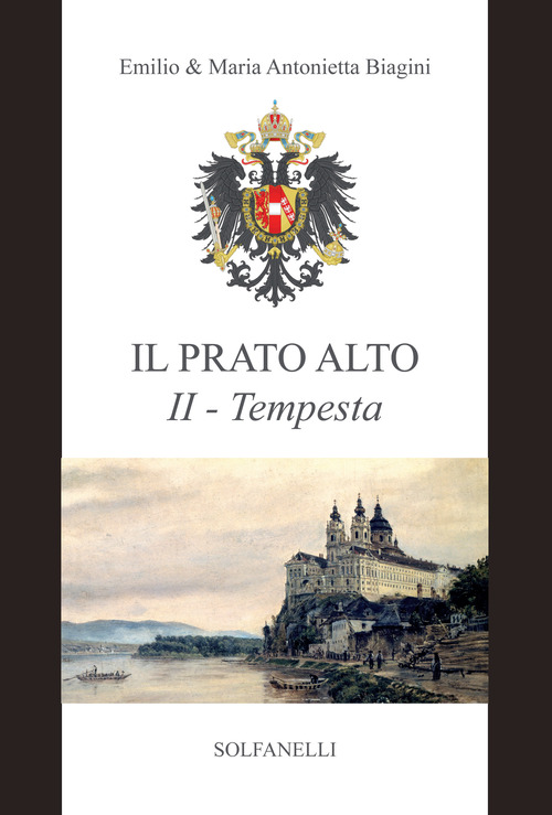 Tempesta (dal 1246 al 1683). Il prato alto. Volume Vol. 2
