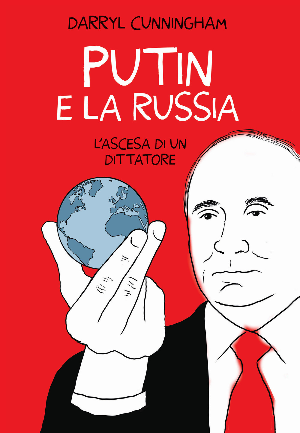 PUTIN E LA RUSSIA. L'ASCESA DI UN DITTATORE - 9788833142203