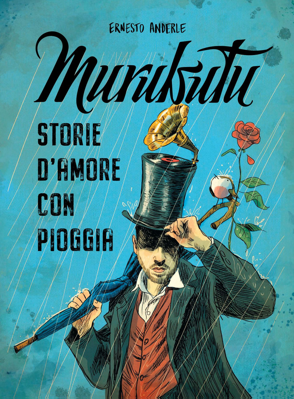 MURUBUTU. STORIE D'AMORE CON PIOGGIA - 9788833142791
