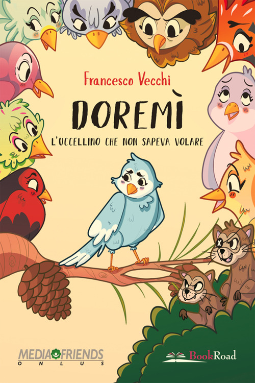 Doremì. L'uccellino che non sapeva volare