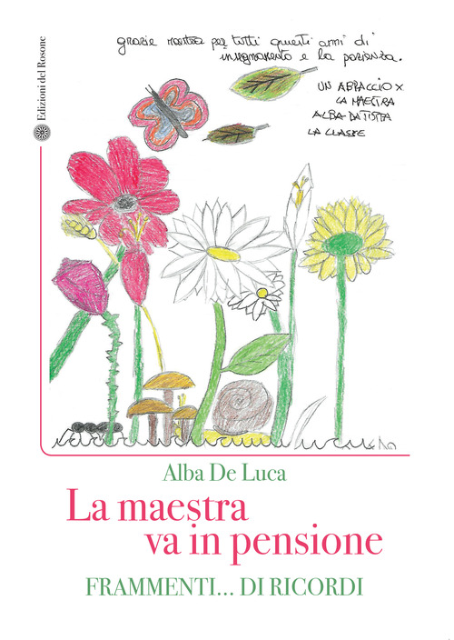 La maestra va in pensione Frammenti… di ricordi