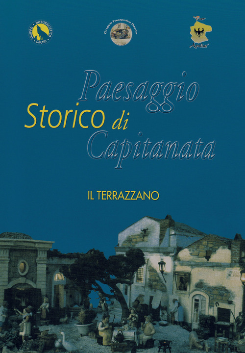 Paesaggio storico di Capitanata. Il Terrazzano