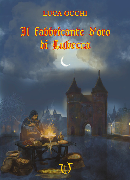 Il fabbricante d'oro di Lubecca