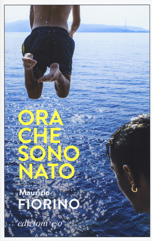 Ora che sono Nato