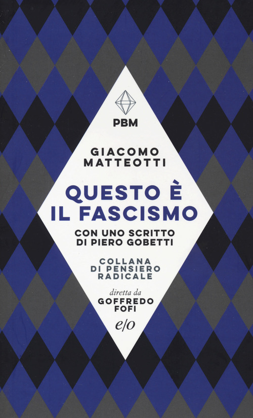 QUESTO È IL FASCISMO - 9788833574752