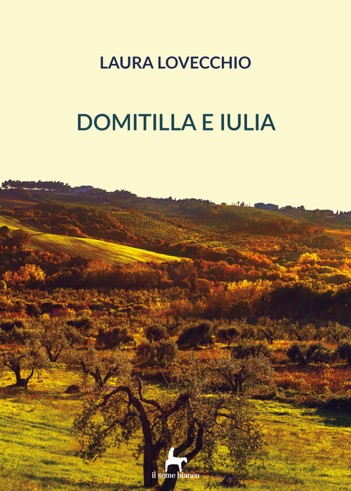 Domitilla e Iulia. Volume Vol. 1
