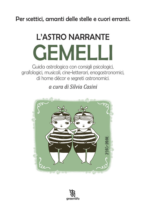 Gemelli. L'astro narrante