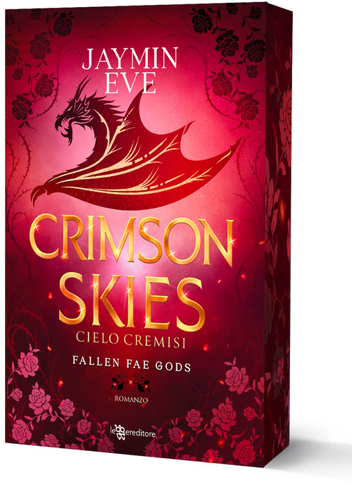 Crimson skies. Cielo cremisi. Fallen fae gods. Volume Vol. 2