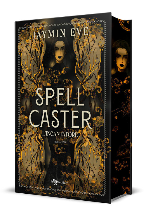 Spellcaster. L'incantatore. Weatherstone College. Volume Vol. 1