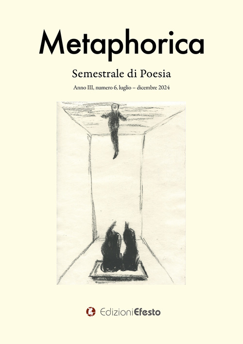 Metaphorica. Semestrale di poesia. Volume Vol. 6