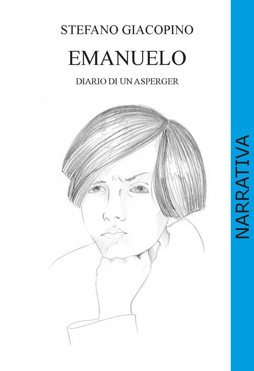 Emanuelo. Diario di un asperger