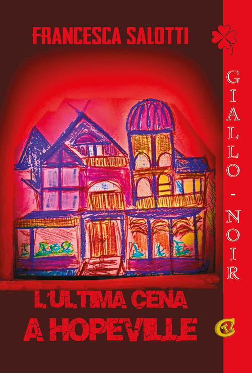 L'ultima cena a Hopeville