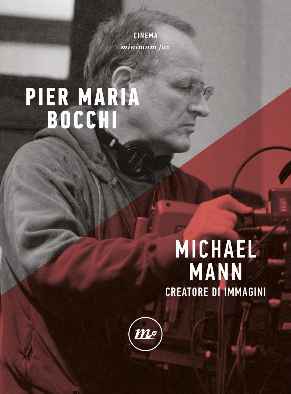 MICHAEL MANN - Bocchi Pier Maria - 9788833892948