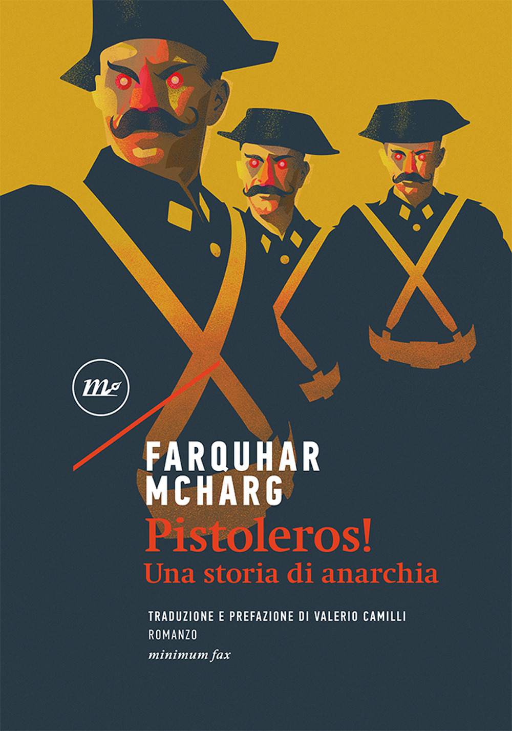 PISTOLEROS! UNA STORIA DI ANARCHIA - 9788833893525