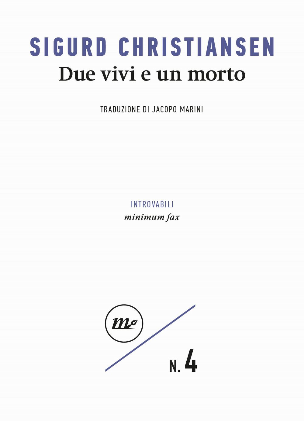 DUE VIVI E UN MORTO - 9788833893679