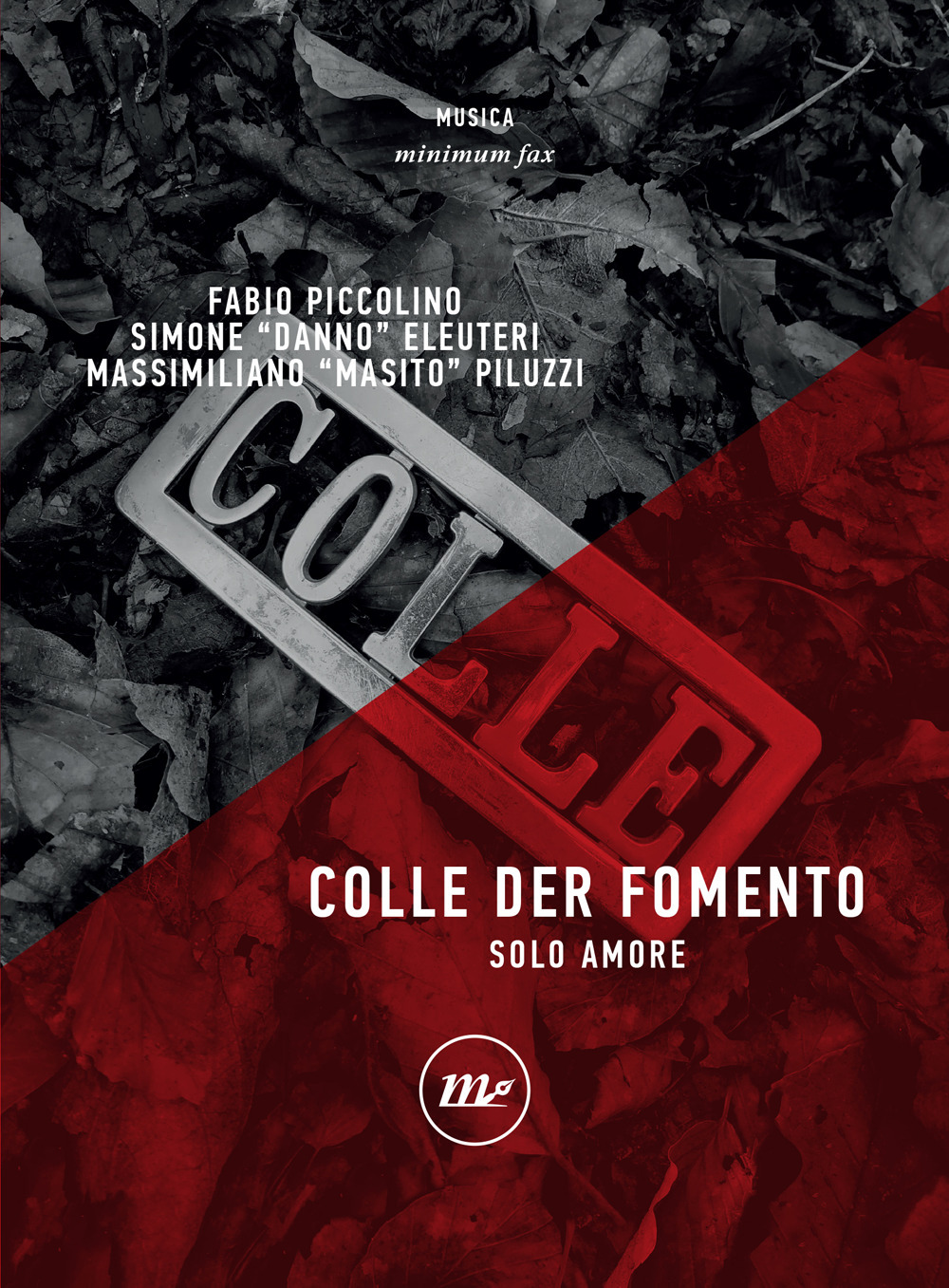 COLLE DER FOMENTO. SOLO AMORE - 9788833894096